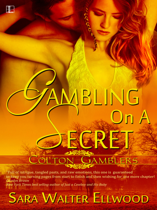 Title details for Gambling On a Secret by Sara Walter Ellwood - Available